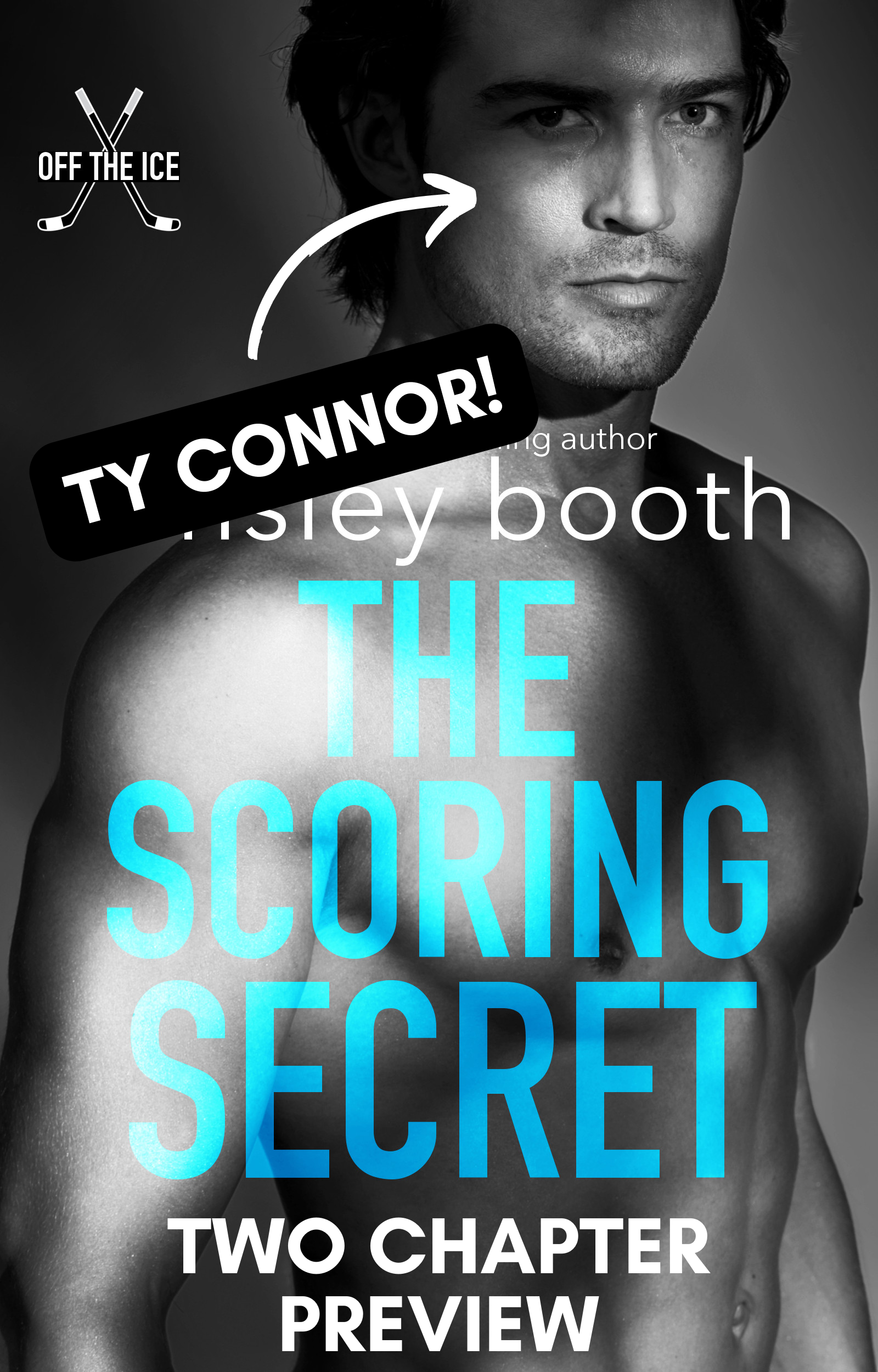 Two chapter preview of The Scoring Secret (Ty Connor's book)